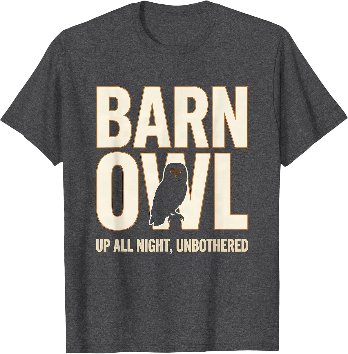 Barn Owl Up All Night Unbothered Whimsical Owl Lover Vintage T-Shirt - Dark Heather Grey