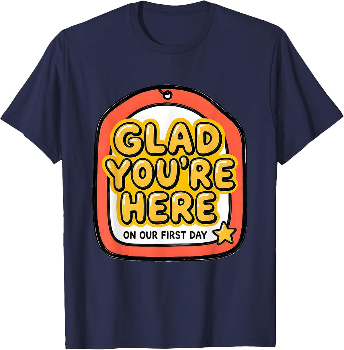 Men's Glad You're Here On Our First Day Funny Teacher Back T-Shirt - Navy Blue