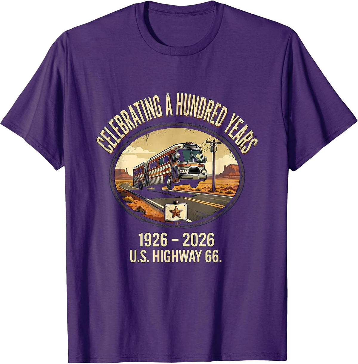 Celebrating A Hundred Years — U.S. Highway 66 — 1926-2026 T-Shirt - Purple