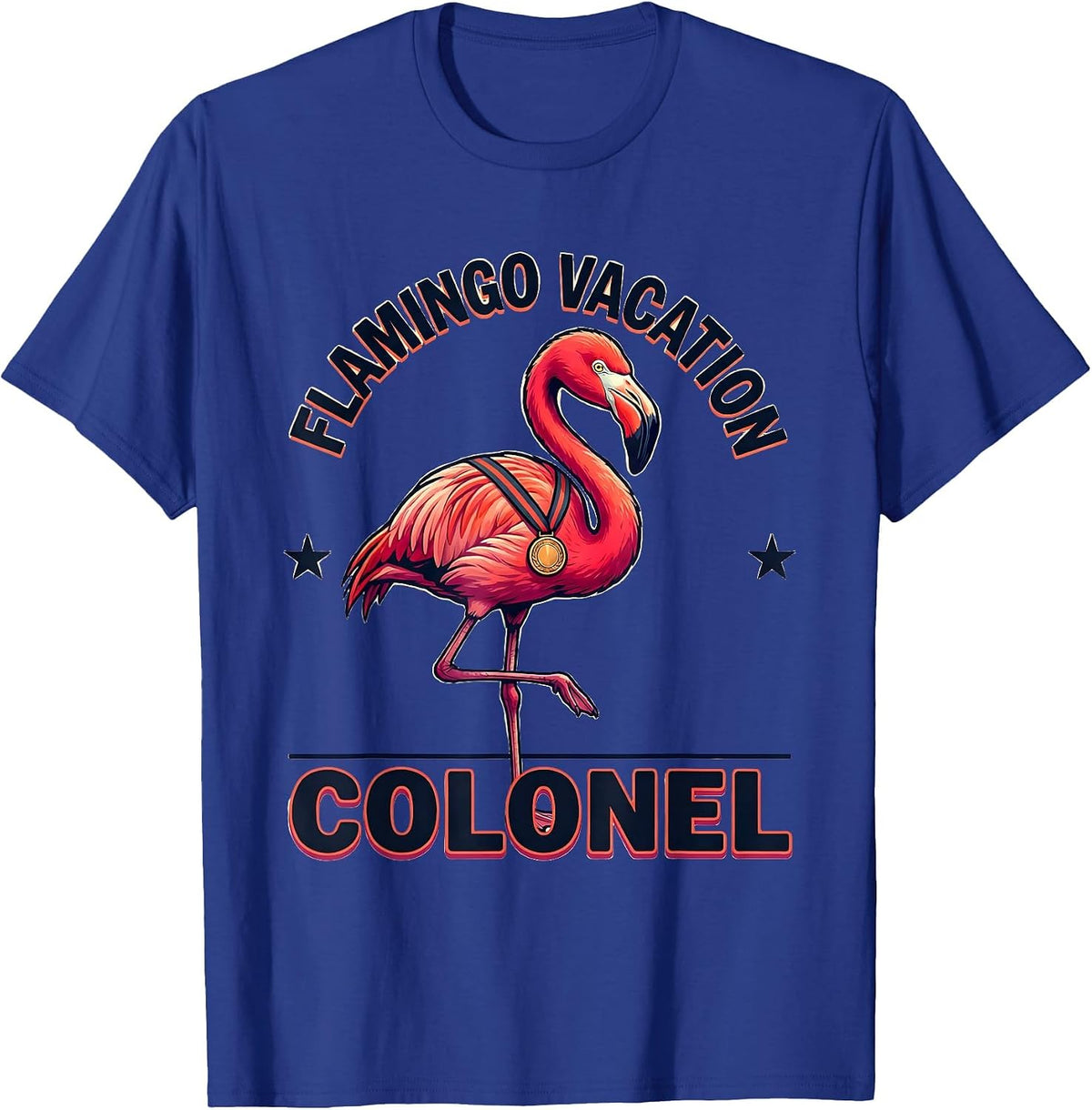 Flamingo Vacation Colonel Funny Flamingo Novelty Humor T-Shirt - Royal Blue