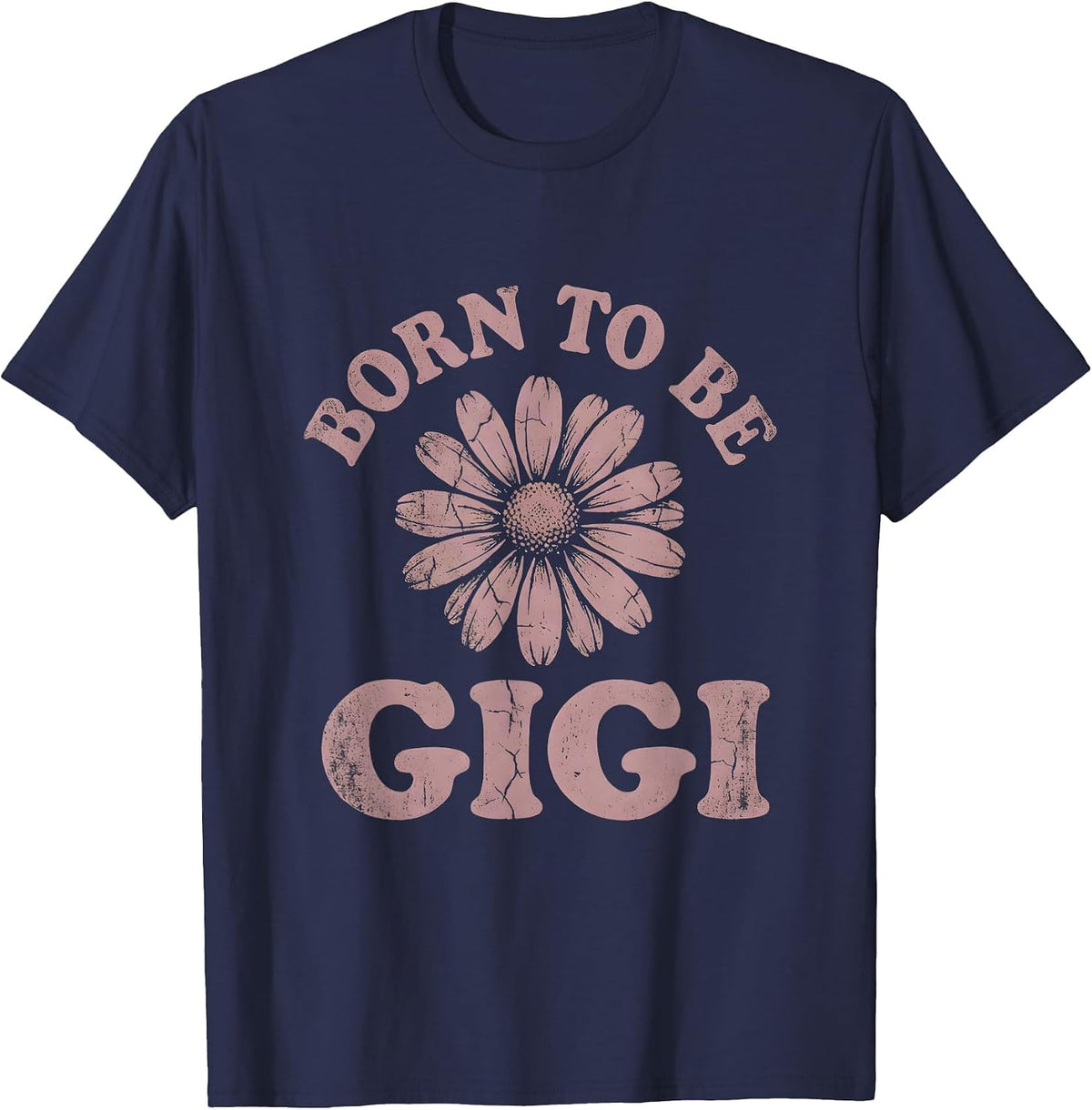 Born to be Gigi Grandma Pride Design T-Shirt - Navy Blue