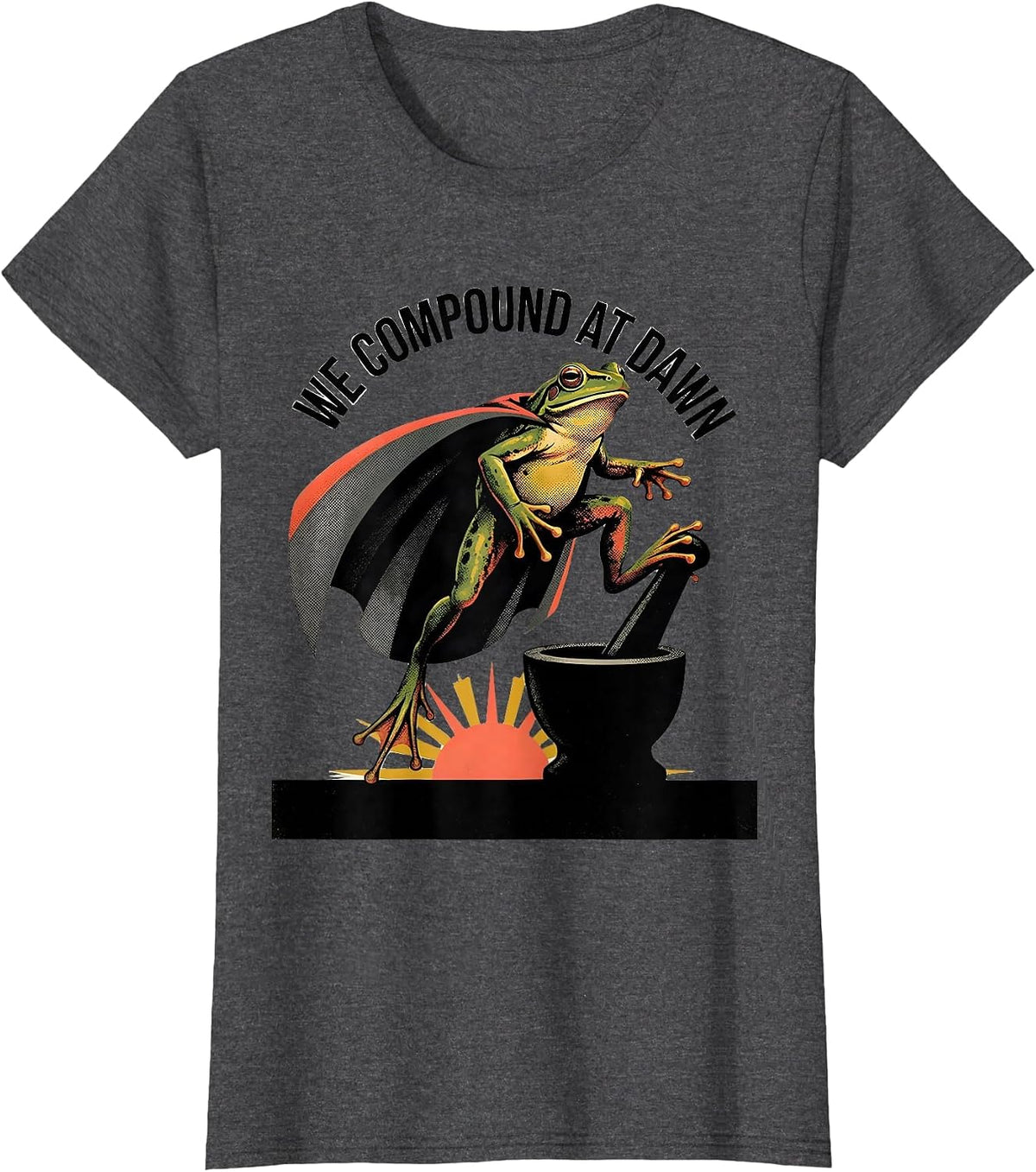 Women's We Compound At Dawn Funny Frog Teacher Profession Humor T-Shirt - Dark Heather Grey