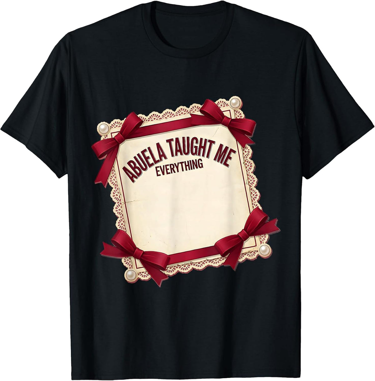 Men's Abuela Taught Me Everything Puerto Rican Pride T-Shirt - Black