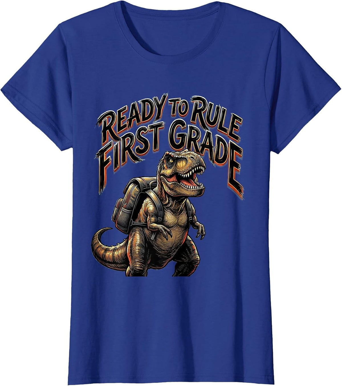 Women's Ready To Rule First Grade Sign Painter Showcard Dinosaur Boy T-Shirt - Royal Blue