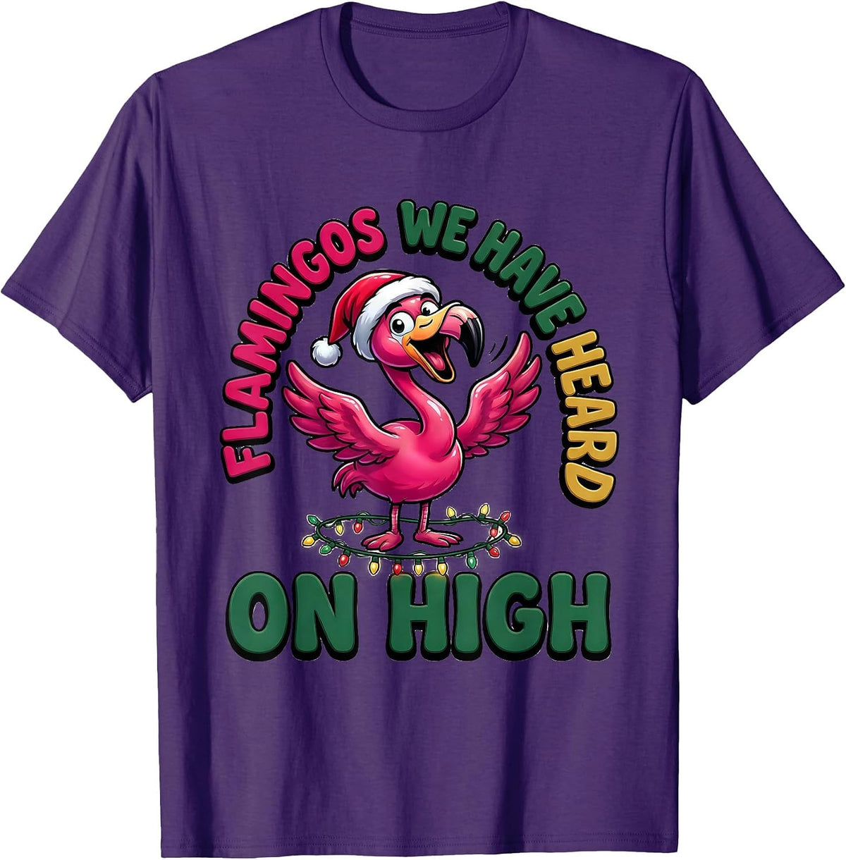 Flamingos We Have Heard On High Funny Pink Flamingo T-Shirt - Purple