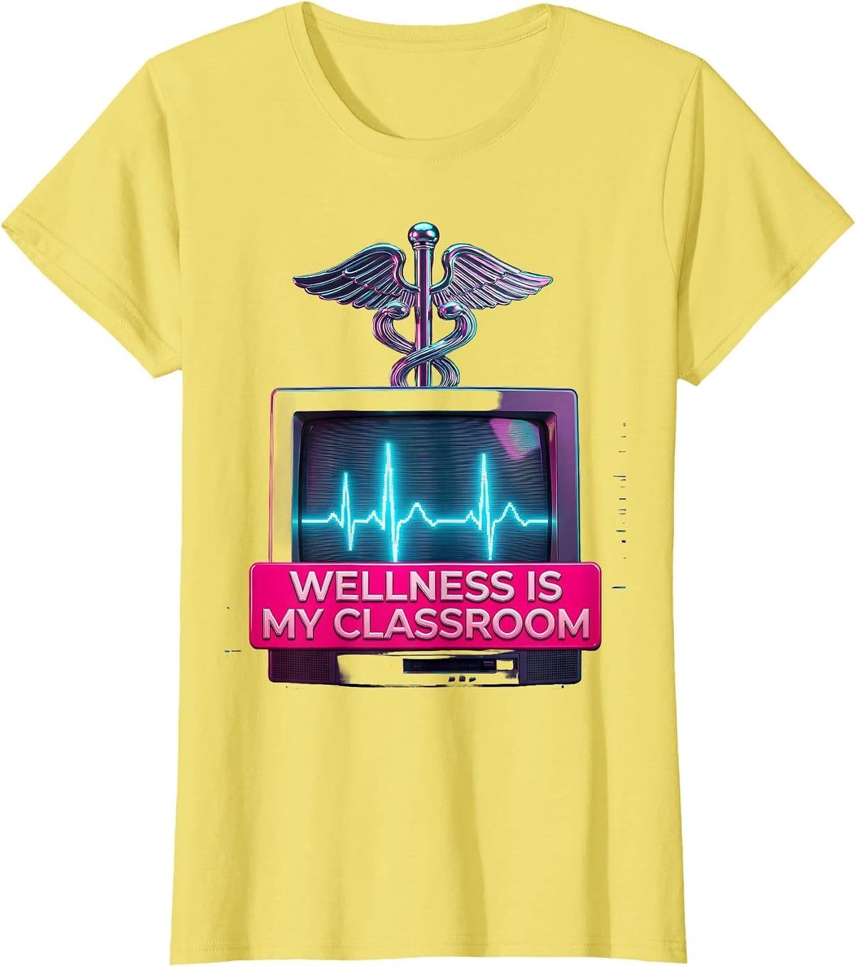 Wellness Is My Classroom School Nurse Design T-Shirt - Lemon Yellow