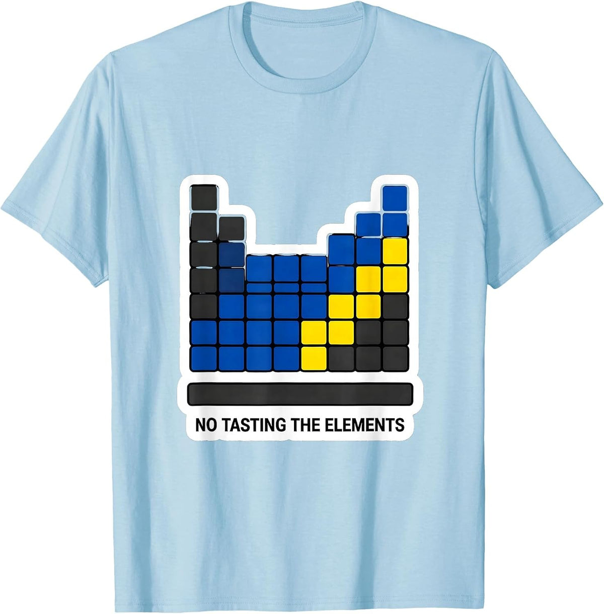 Men's No Tasting The Elements Funny Periodic Table Chemistry T-Shirt - Baby Blue