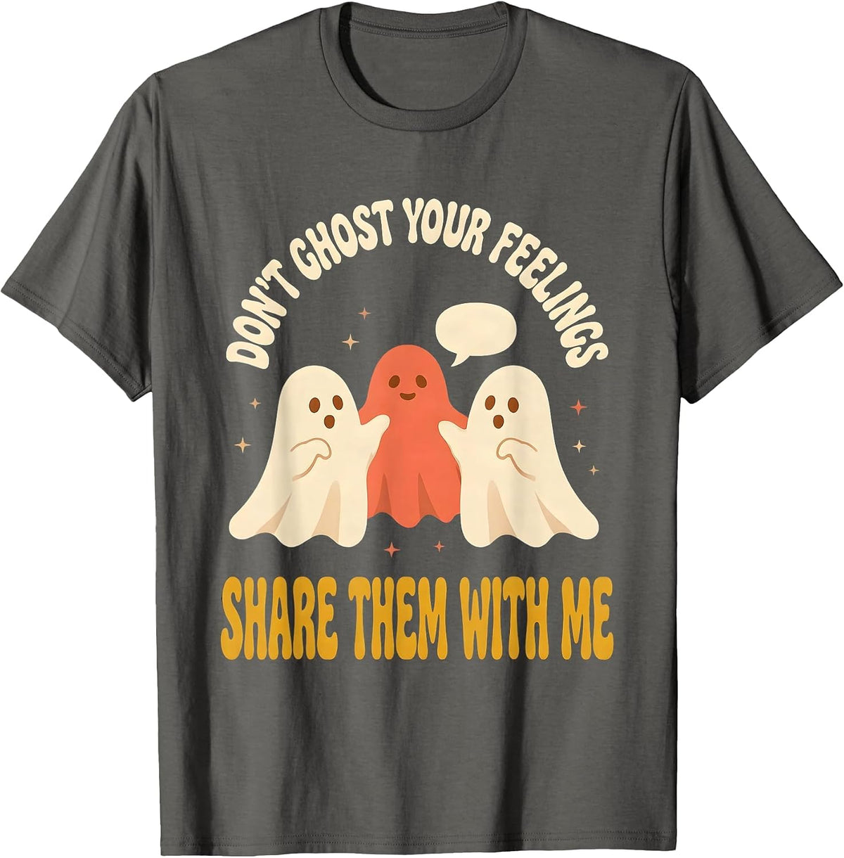 Don't Ghost Your Feelings—Share Them With Me Retro T-Shirt - Asphalt Grey