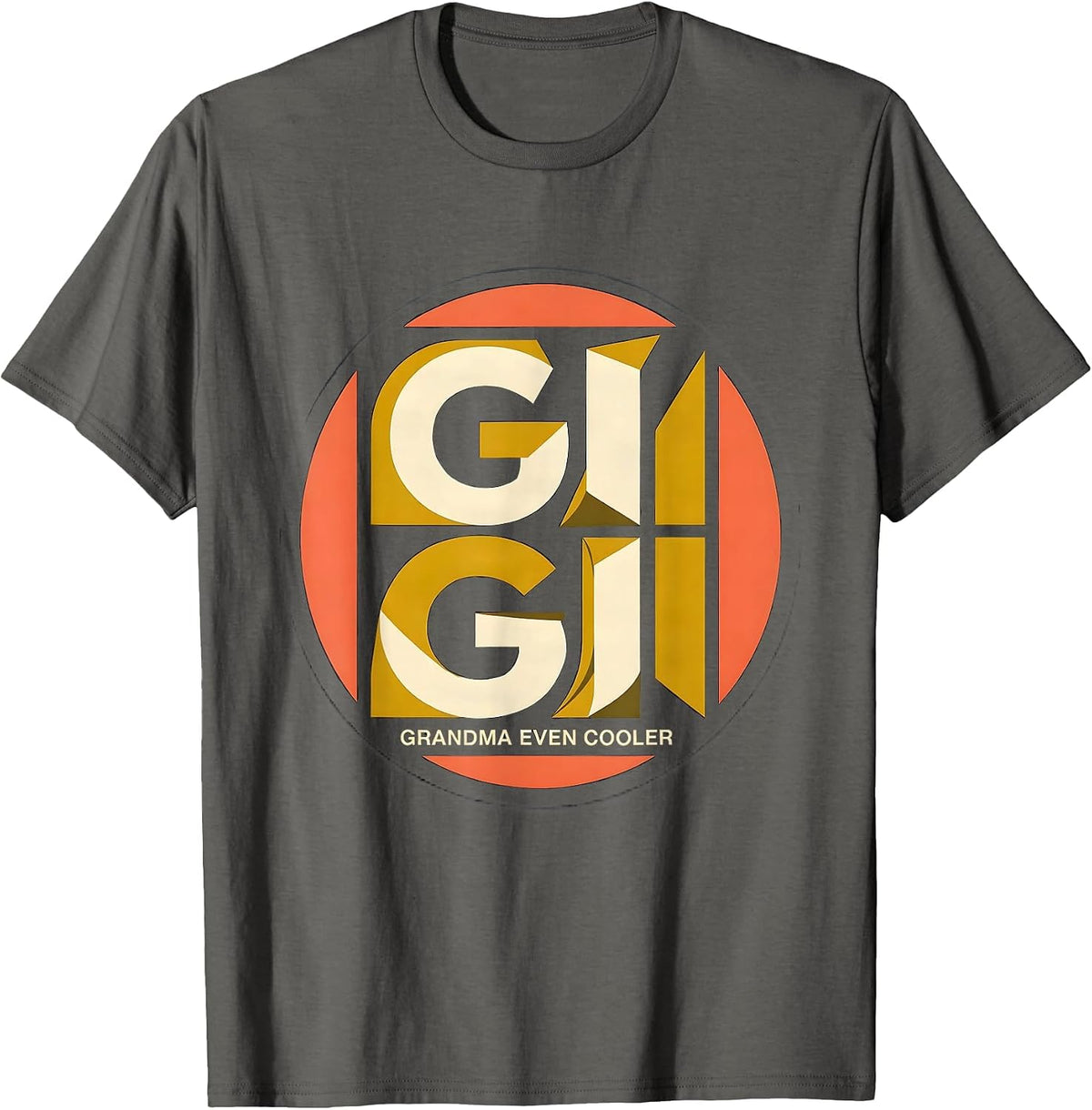 Gigi Grandma Even Cooler Midcentury Modern Grandmother Gift T-Shirt - Asphalt Grey