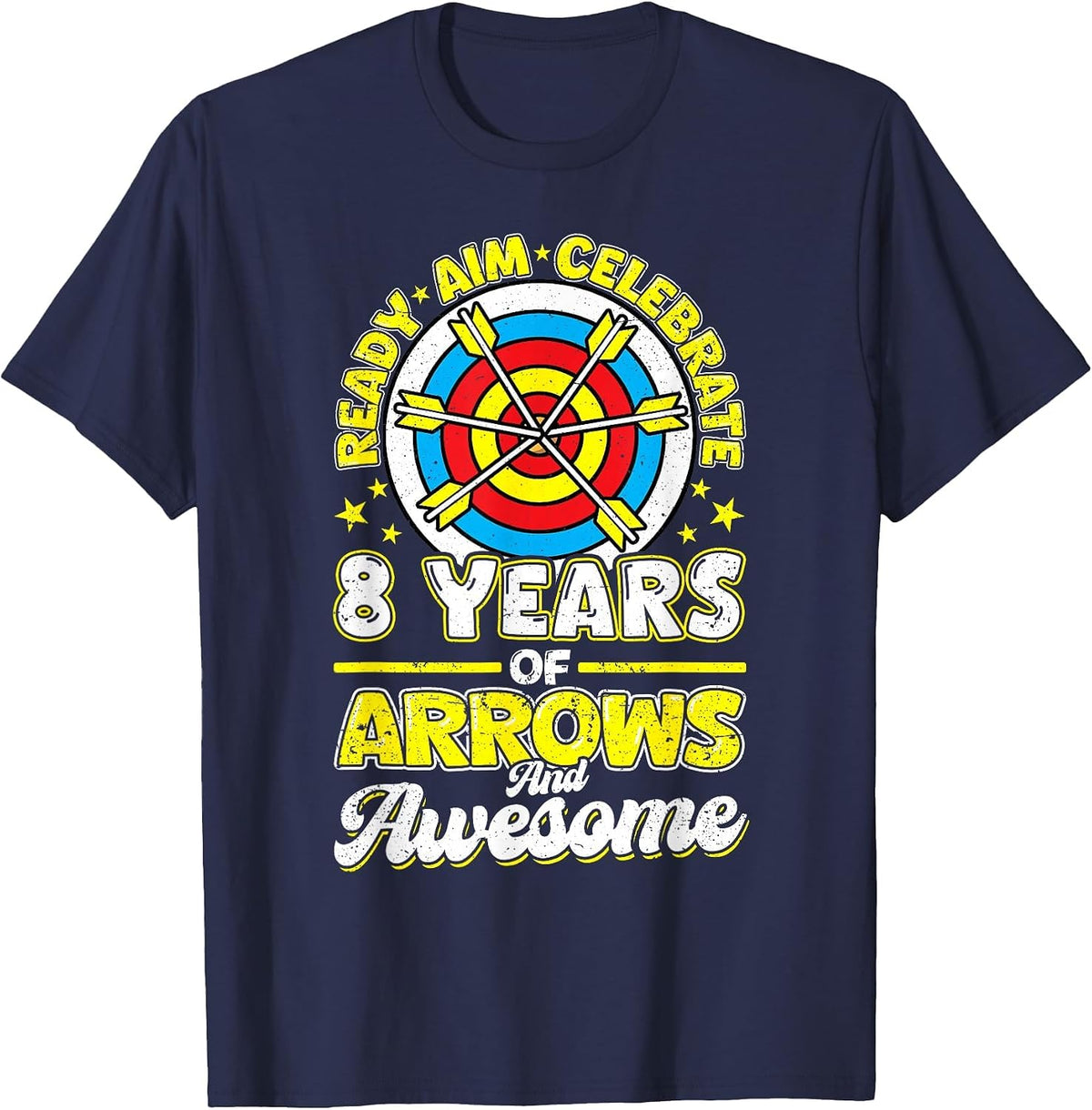 8th Birthday Archery Arrows and Awesome 8 Years Old Archer T-Shirt - Navy Blue
