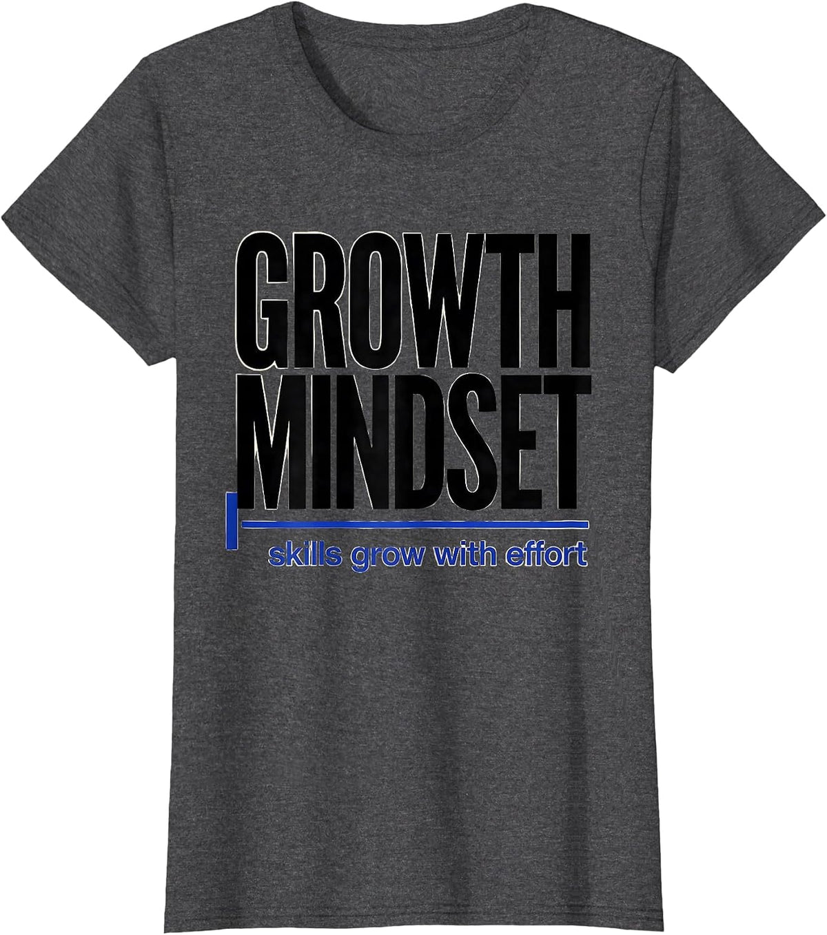 Women's Growth Mindset Skills Grow With Effort Teacher T-Shirt - Dark Heather Grey