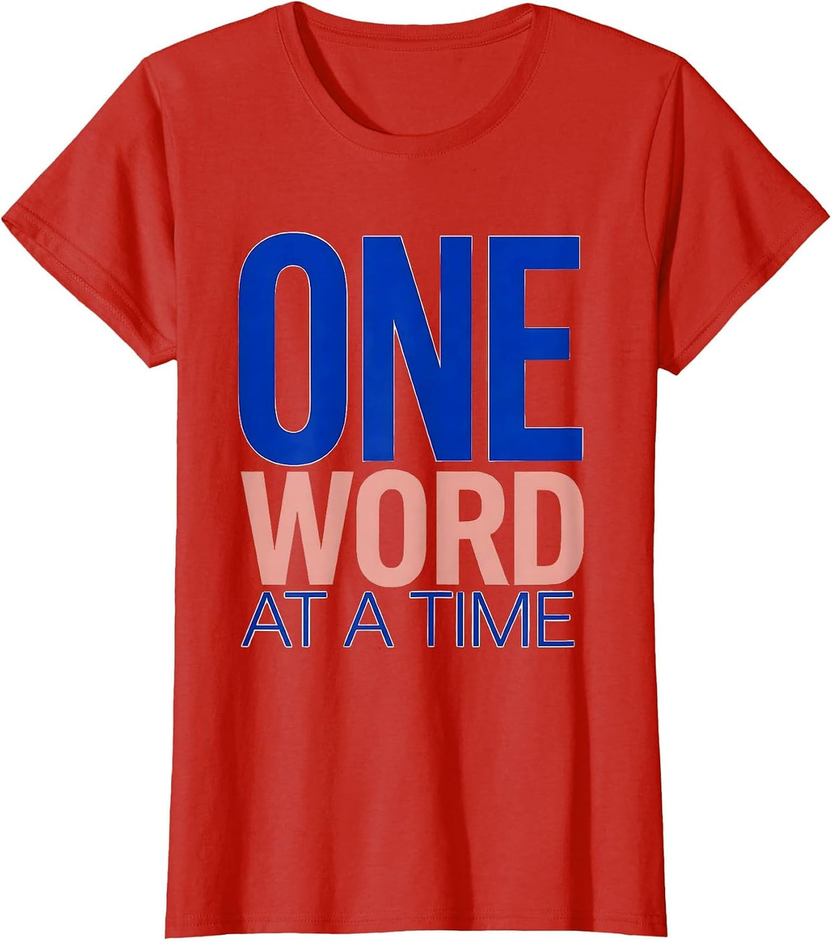 One Word at a Time Speech Therapy Design T-Shirt - Red