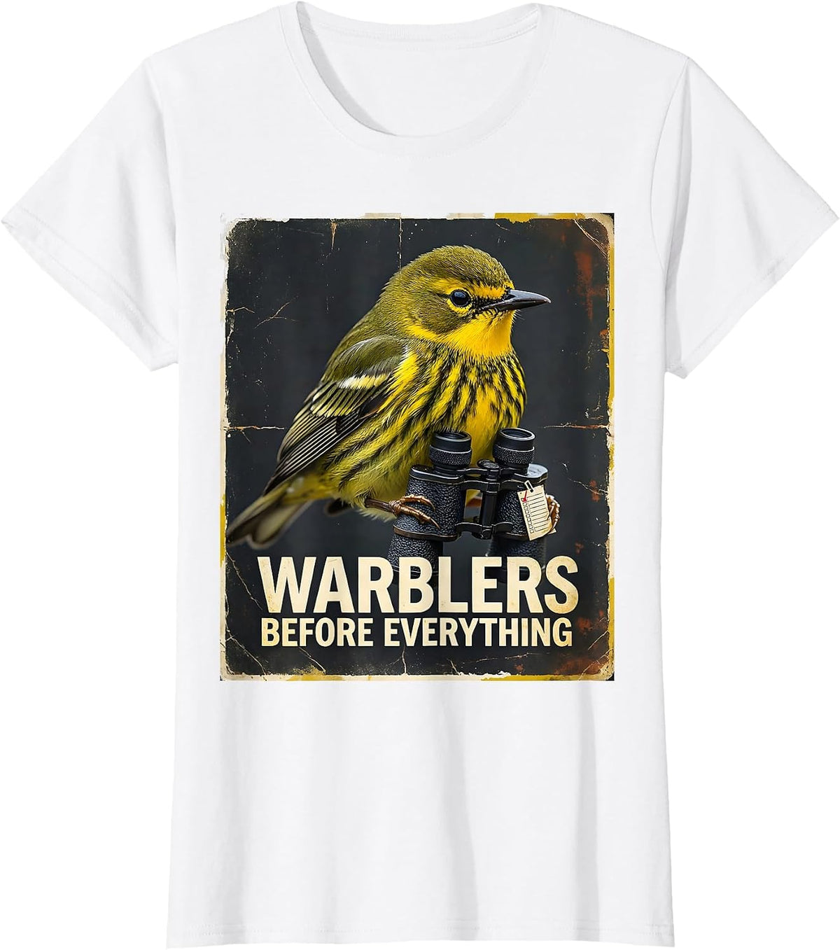 Women's Warblers Before Everything Funny Birdwatching Bird Lover T-Shirt - White