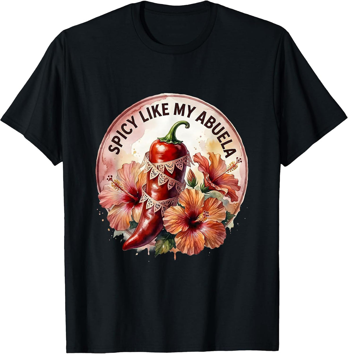 Men's Spicy Like My Abuela Mexican Heritage Design T-Shirt - Black