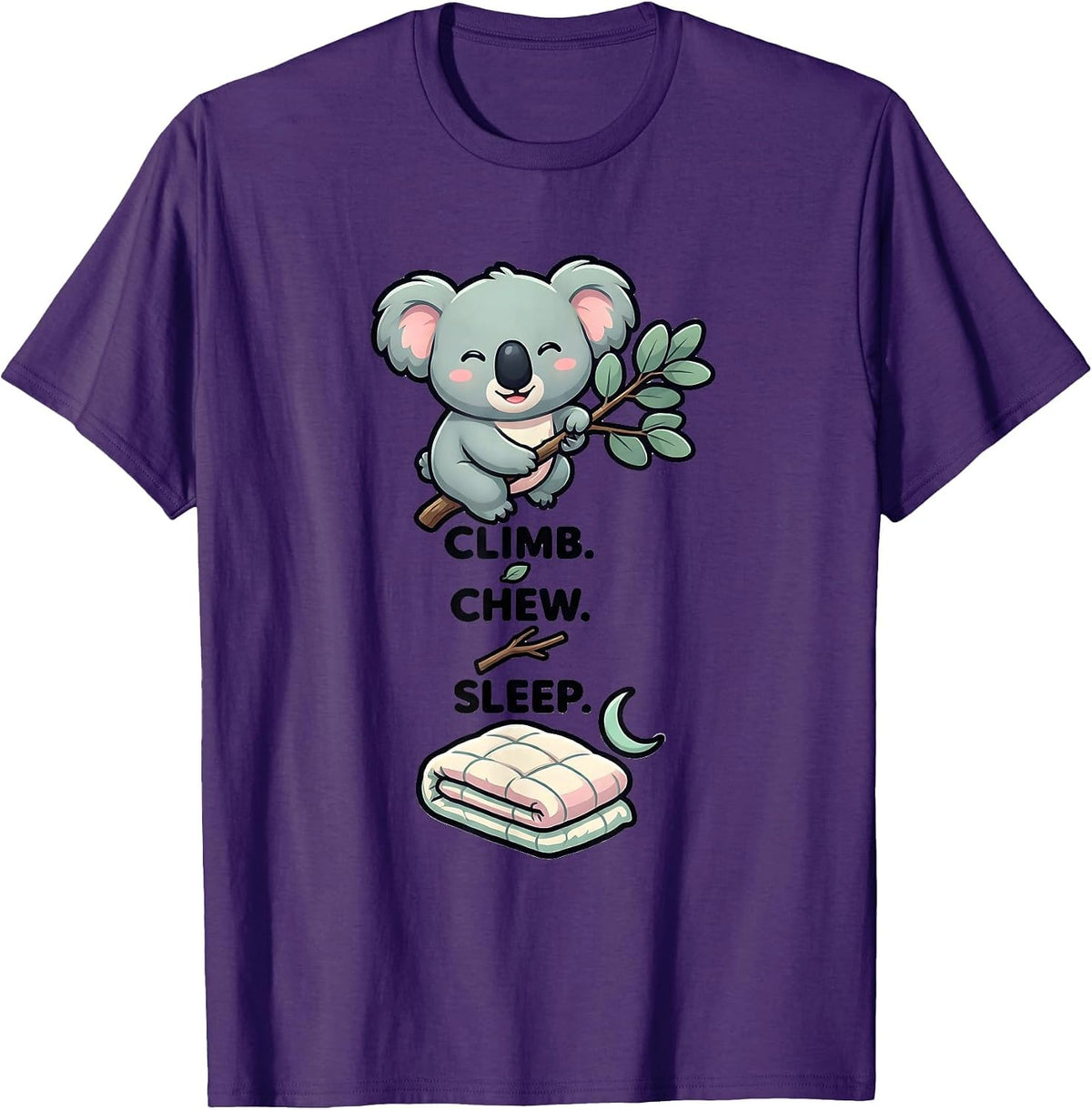 Climb. Chew. Sleep. Cute Kawaii Koala Animal Lover Sleepwear T-Shirt - Purple