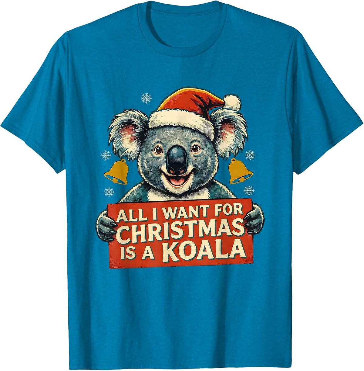 All I Want For Christmas Is A Koala Retro Holiday Party Gift T-Shirt - Sapphire Blue