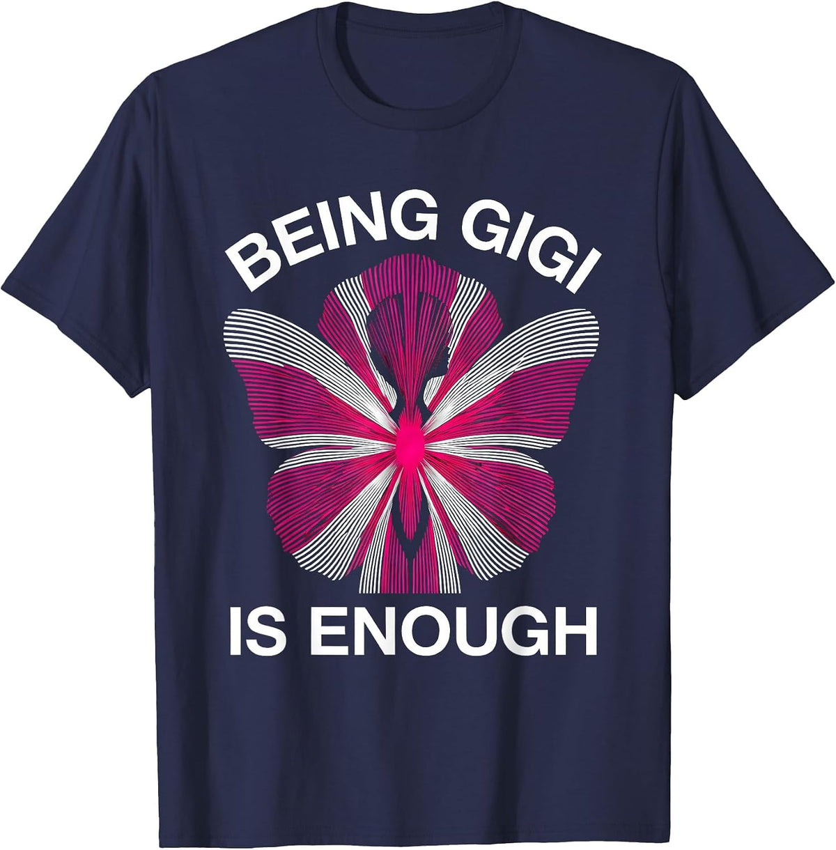 Men's Being Gigi Is Enough Grandma Pride Design T-Shirt - Navy Blue