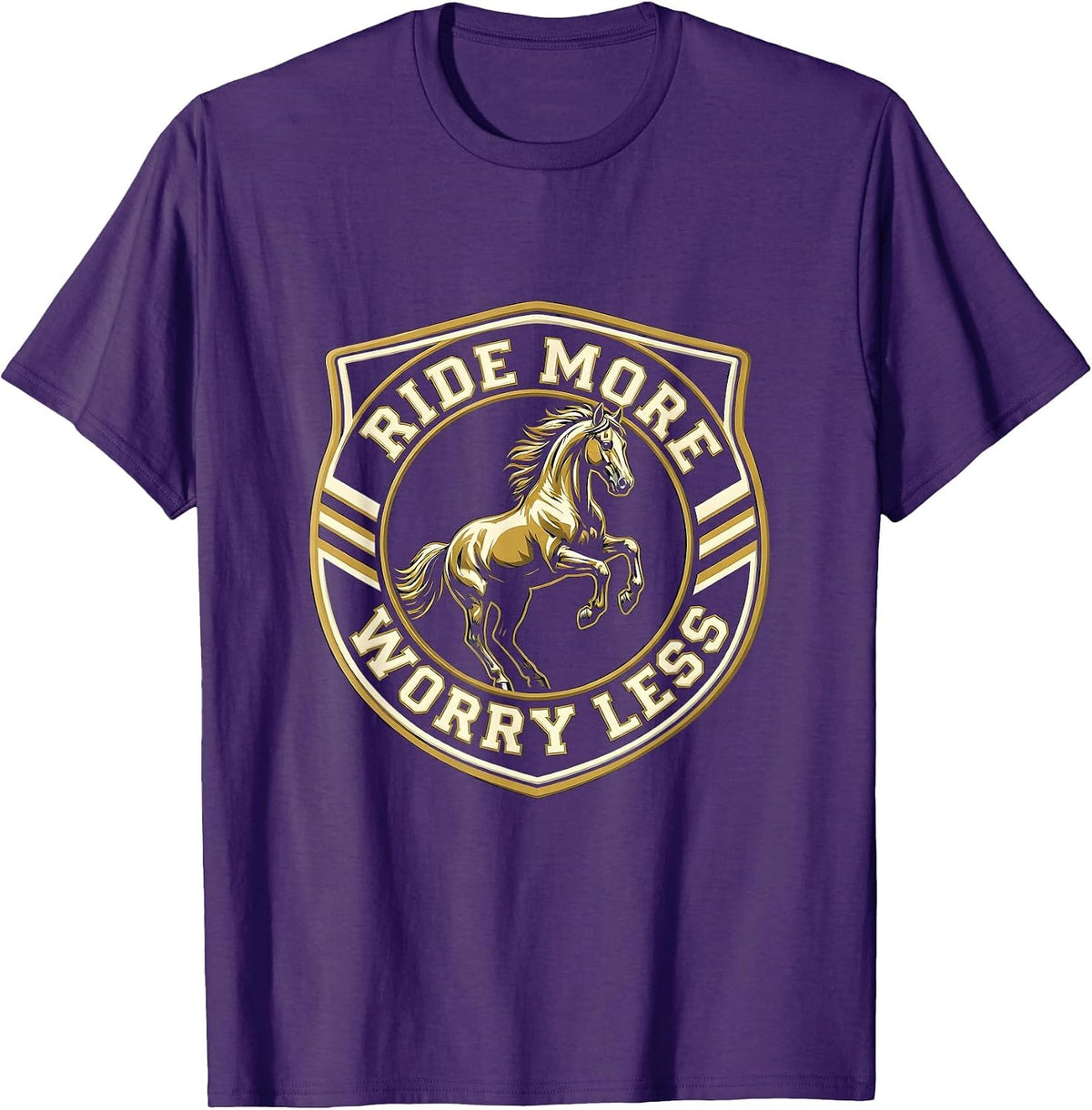 Ride More Worry Less Horse Lover Design T-Shirt - Purple
