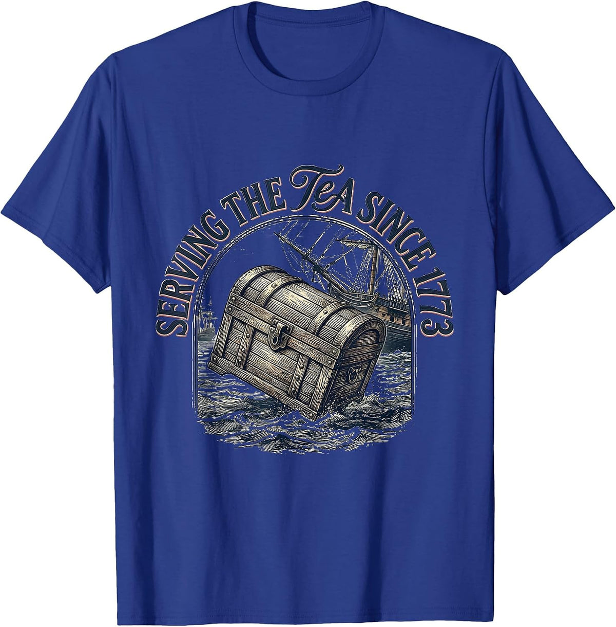 Serving The Tea Since 1773 Vintage History Teacher Funny 4th T-Shirt - Royal Blue
