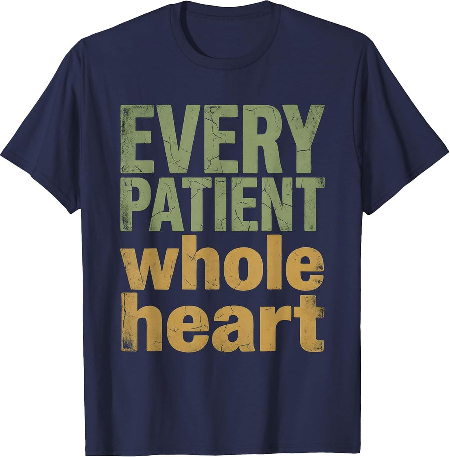 Every Patient Whole Heart Oncology Nurse Design T-Shirt - Navy Blue