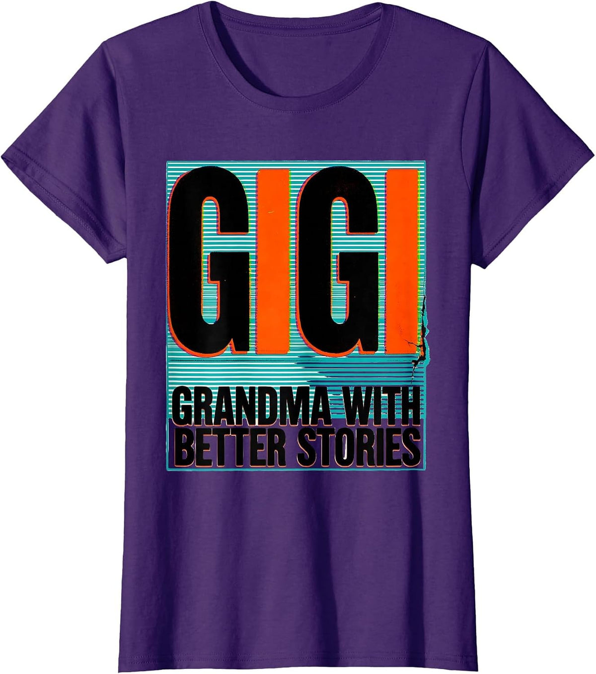 Women's Gigi Grandma With Better Stories Funny Grandma Gift T-Shirt - Purple