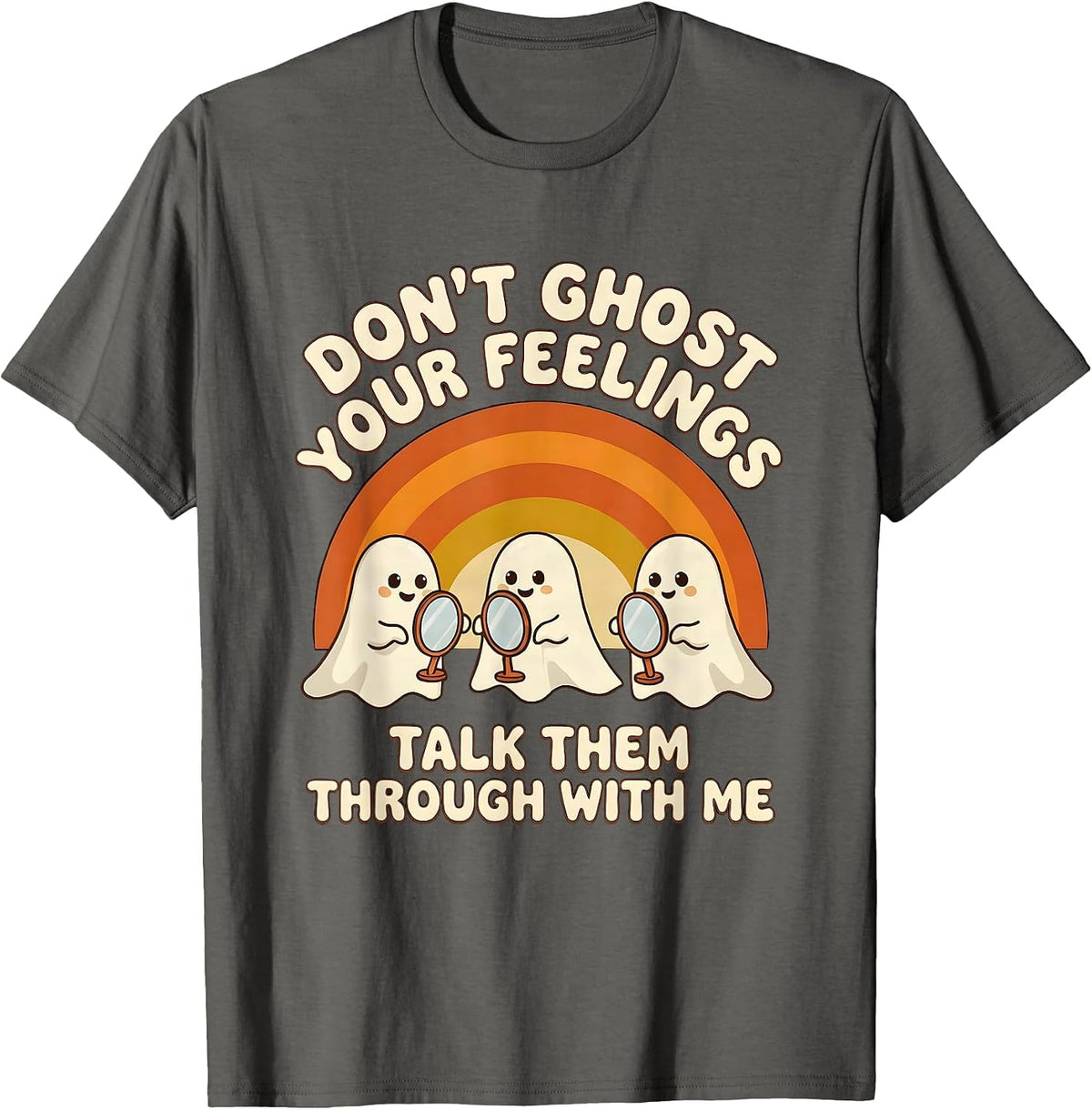 Men's Don't Ghost Your Feelings—Talk Them Through With Me Retro T-Shirt - Asphalt Grey