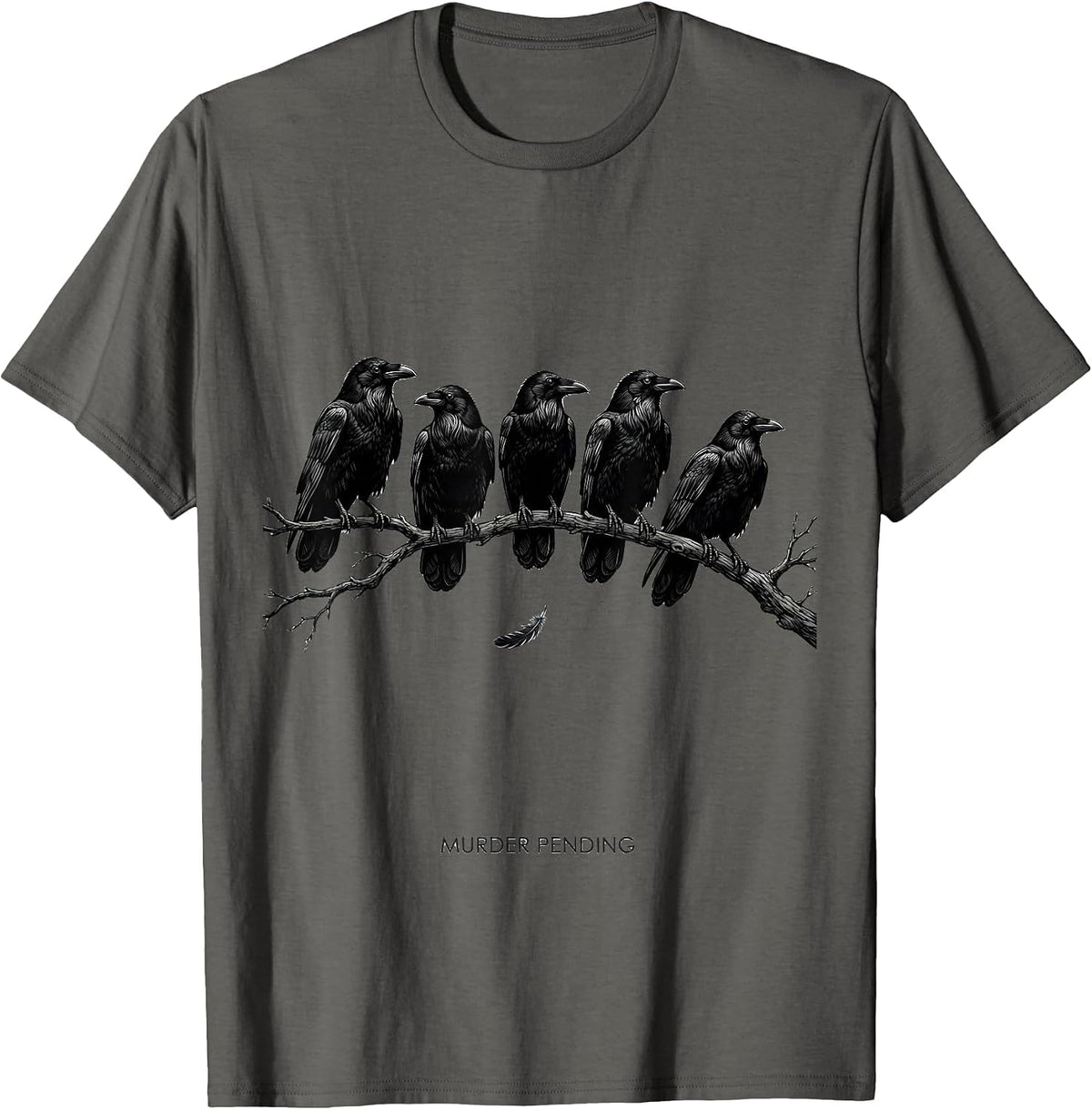 Men's Murder Pending Funny Crow Lover Bird Humor T-Shirt - Asphalt Grey