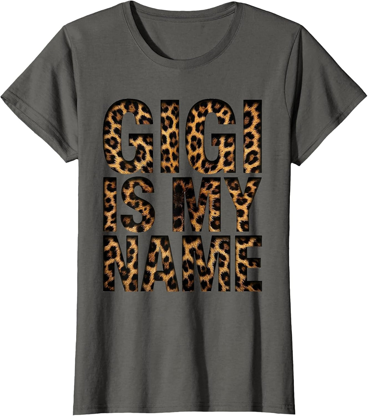 Women's Gigi Is My Name Proud Grandma Design T-Shirt - Asphalt Grey