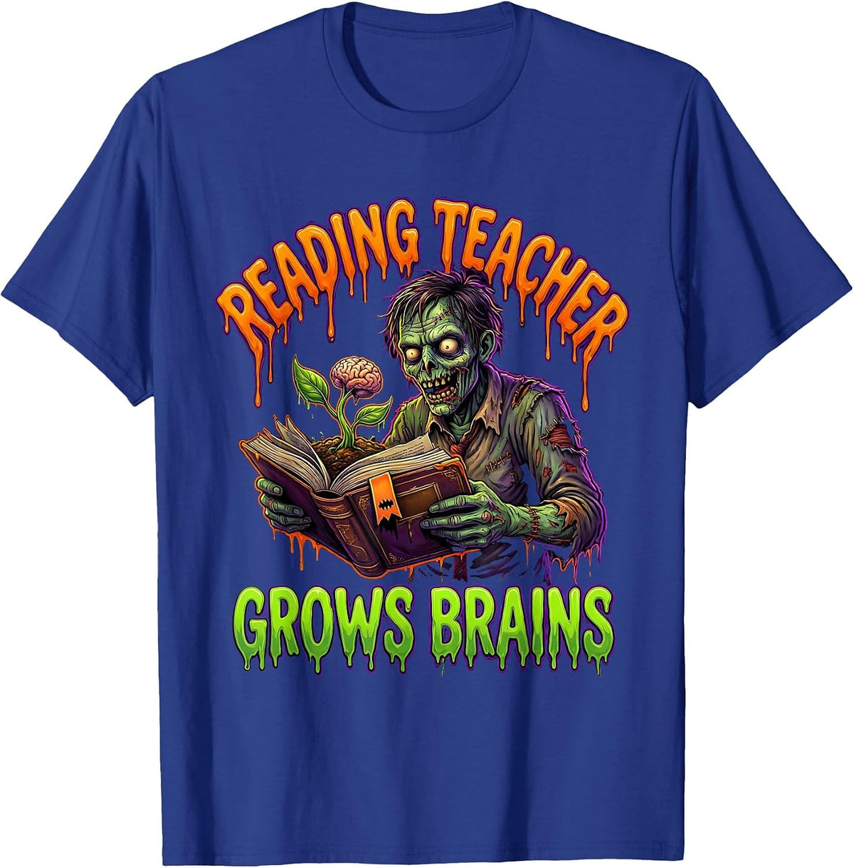 Reading Teacher Grows Brains Funny Zombie Halloween School T-Shirt - Royal Blue