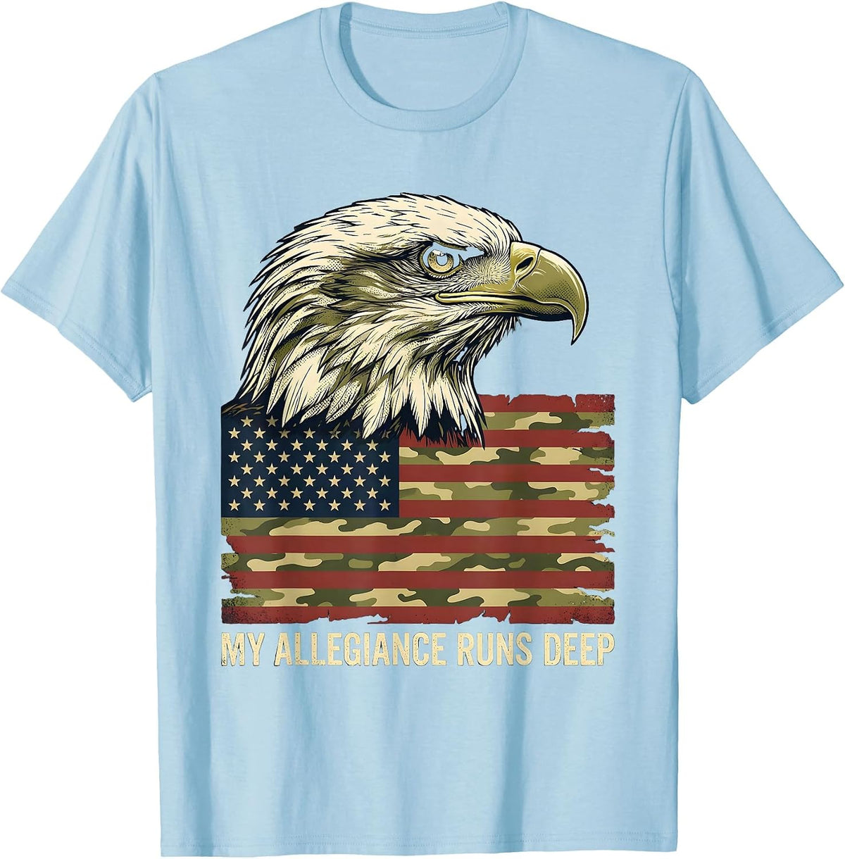 Men's My Allegiance Runs Deep Patriotic Military Camo American T-Shirt - Baby Blue