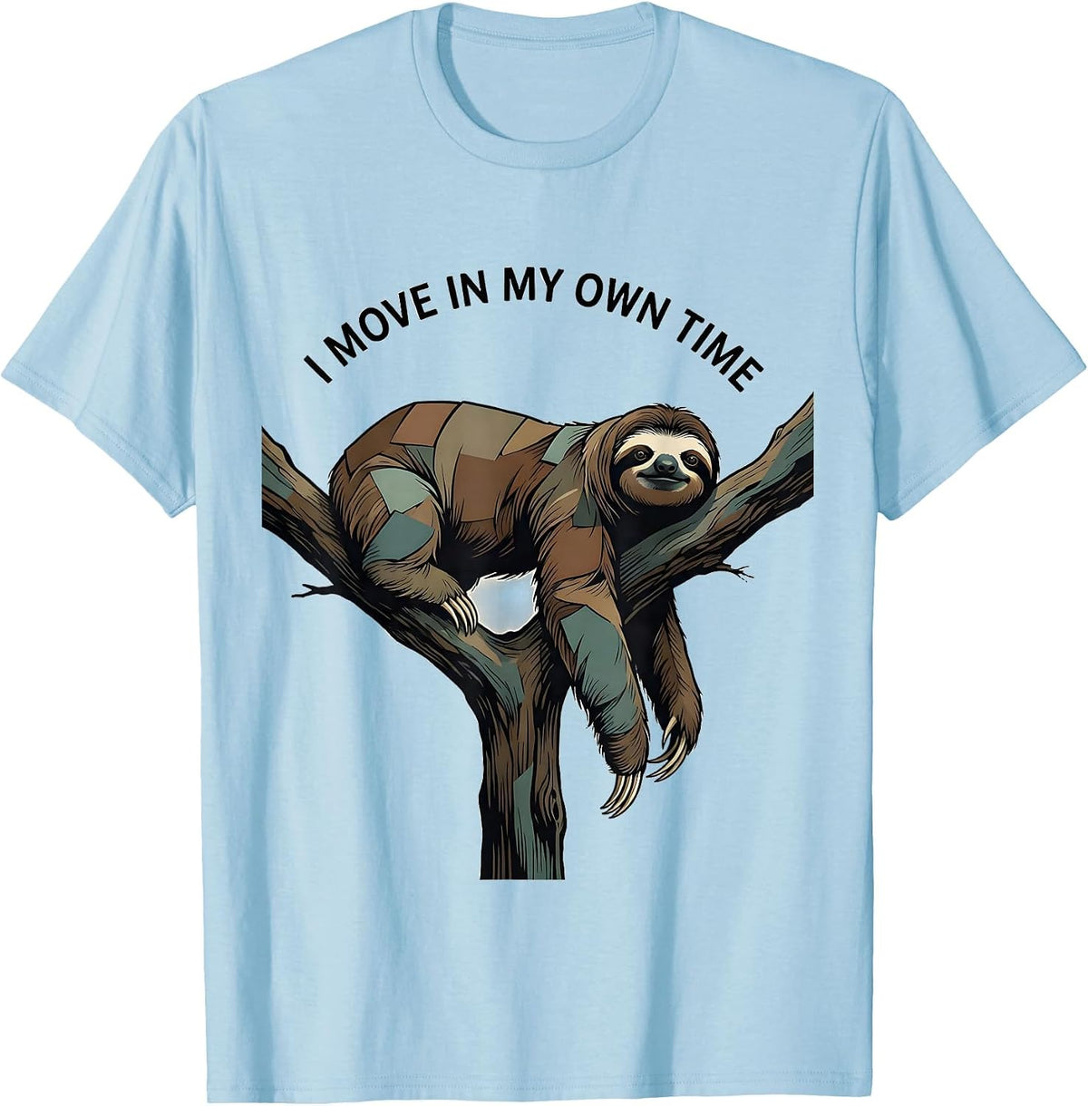Men's I Move In My Own Time Funny Sloth Lover Deadpan Humor T-Shirt - Baby Blue
