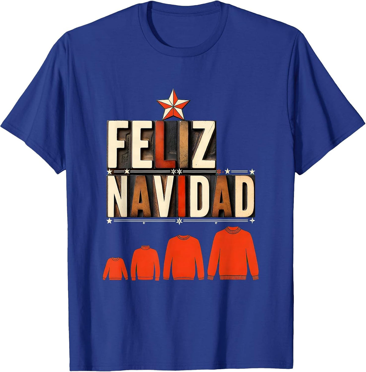 Feliz Navidad Wood Type Letterpress Spanish Mexican T-Shirt - Royal Blue