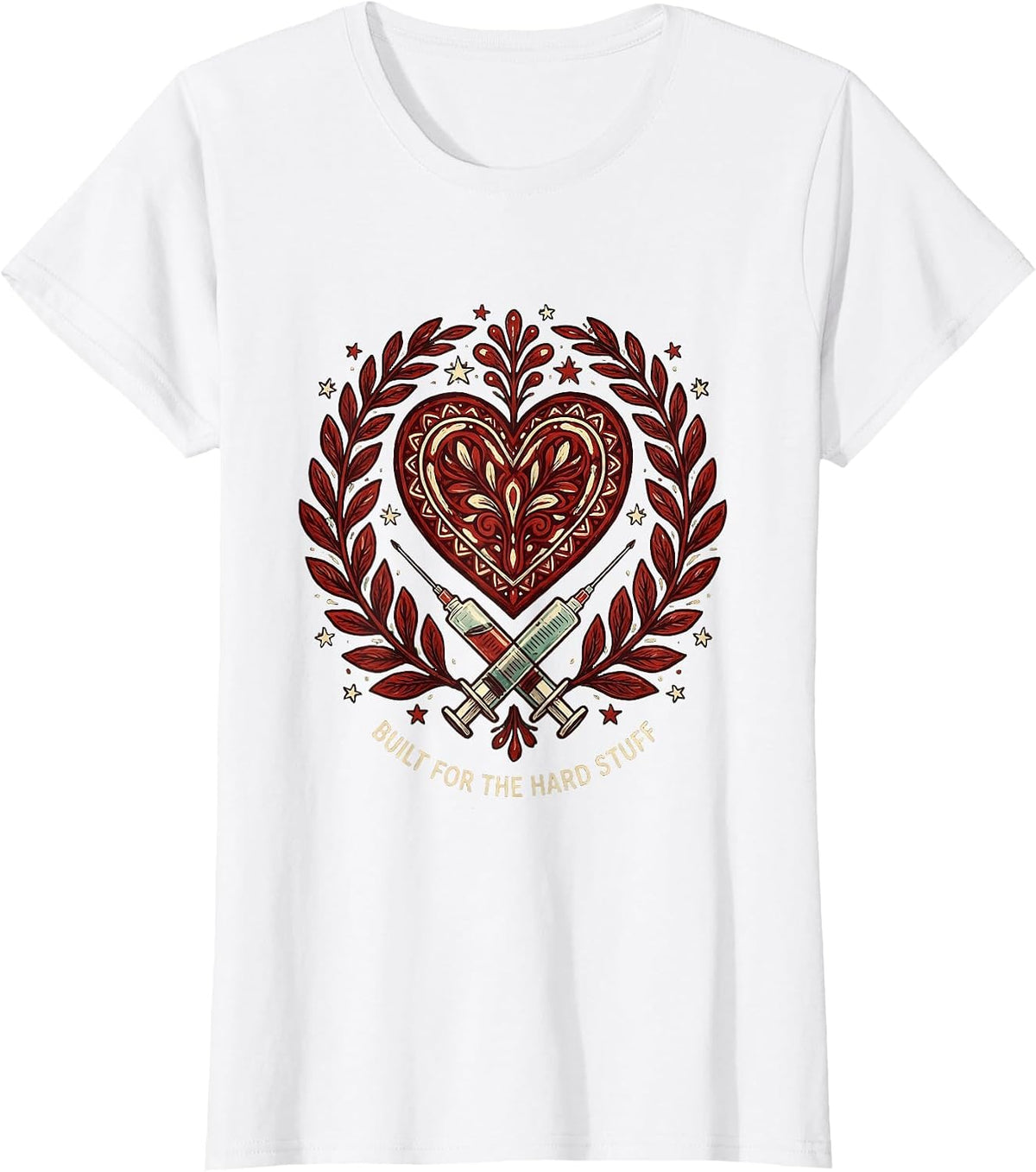 Built for the Hard Stuff Oncology Nurse Design T-Shirt - White