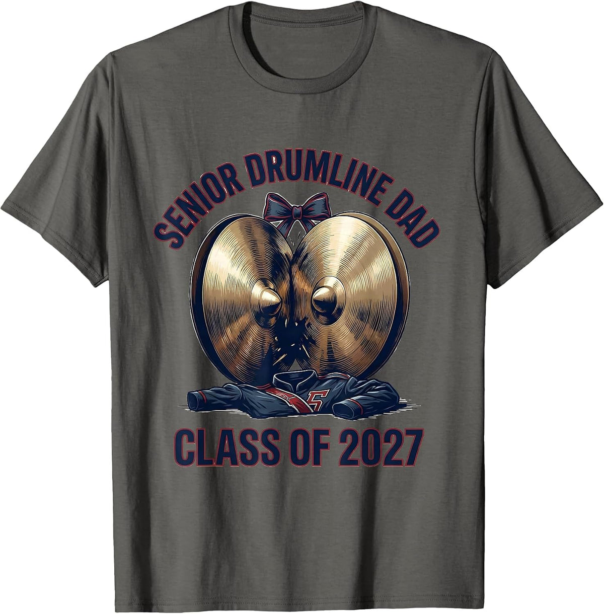 Men's Senior Drumline Dad Class of 2027 Marching Band Parent T-Shirt - Asphalt Grey