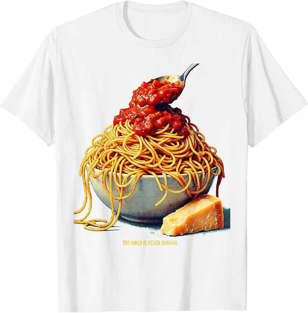 Men's Too Much Is Never Enough Italian Spirit Design T-Shirt - White