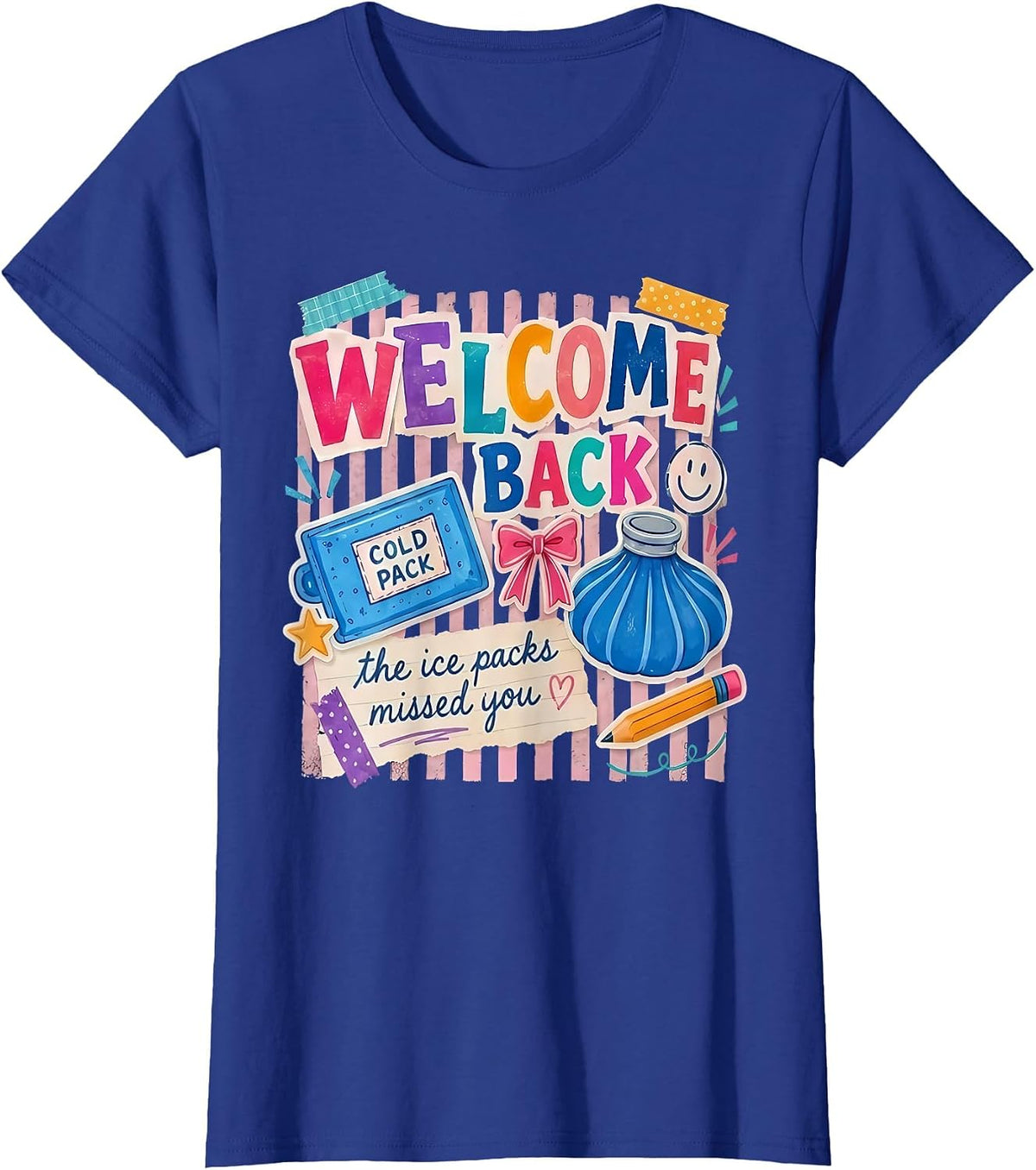 Welcome Back to School Nurse Ice Packs First Day of School T-Shirt - Royal Blue