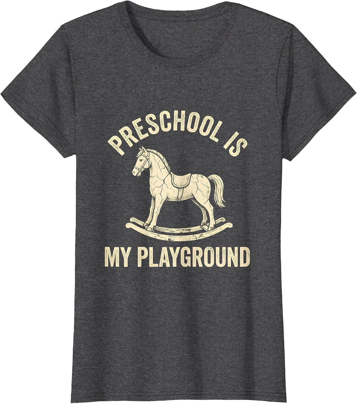 Women's Preschool Is My Playground Teacher Design T-Shirt - Dark Heather Grey