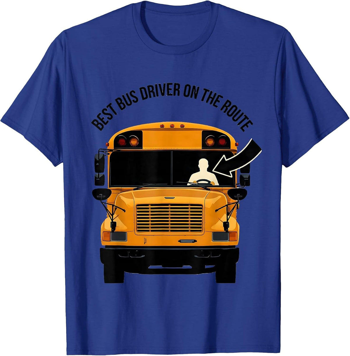 Men's Best Bus Driver On The Route Funny School Bus Driver T-Shirt - Royal Blue