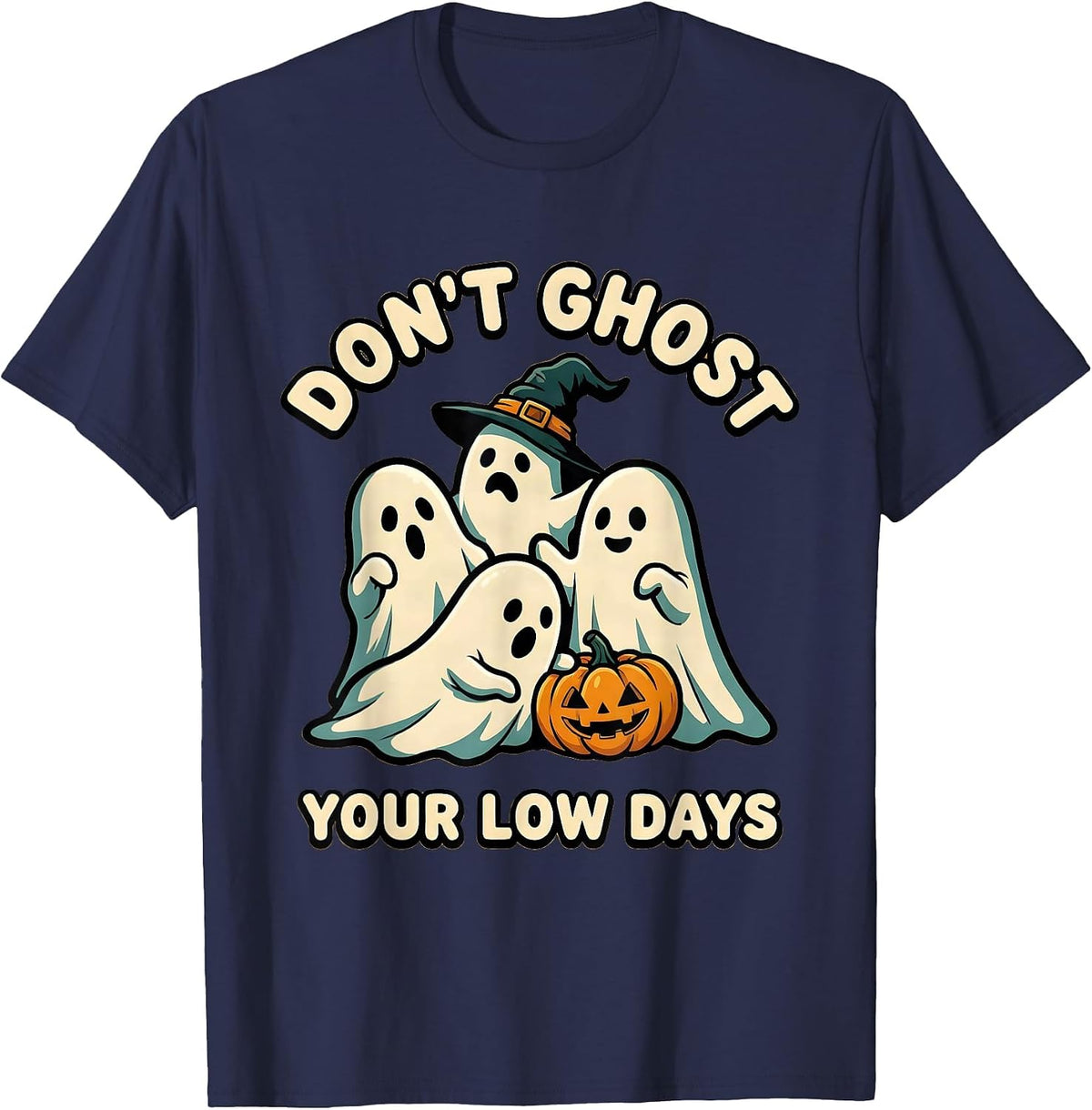 Don't Ghost Your Low Days Cartoon Ghost Halloween Mental T-Shirt - Navy Blue