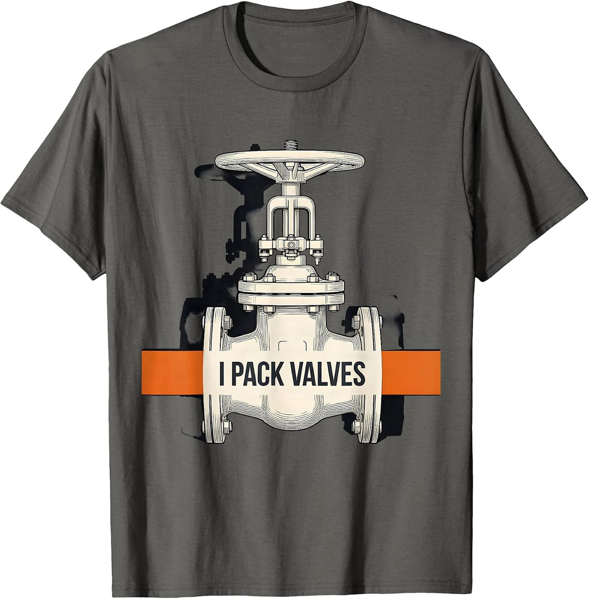 Men's I Pack Valves Brutalist Graphic Funny Plumber Pipefitter T-Shirt - Asphalt Grey