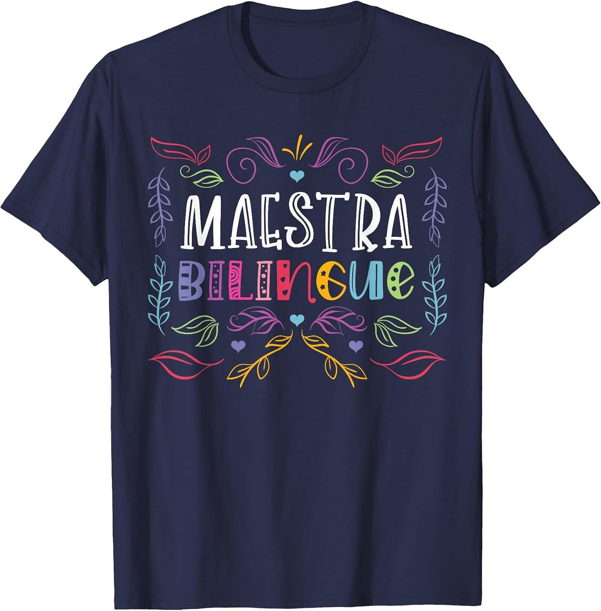 Spanish Teacher Educator Instructor Maestra Bilingue T-Shirt - Navy Blue