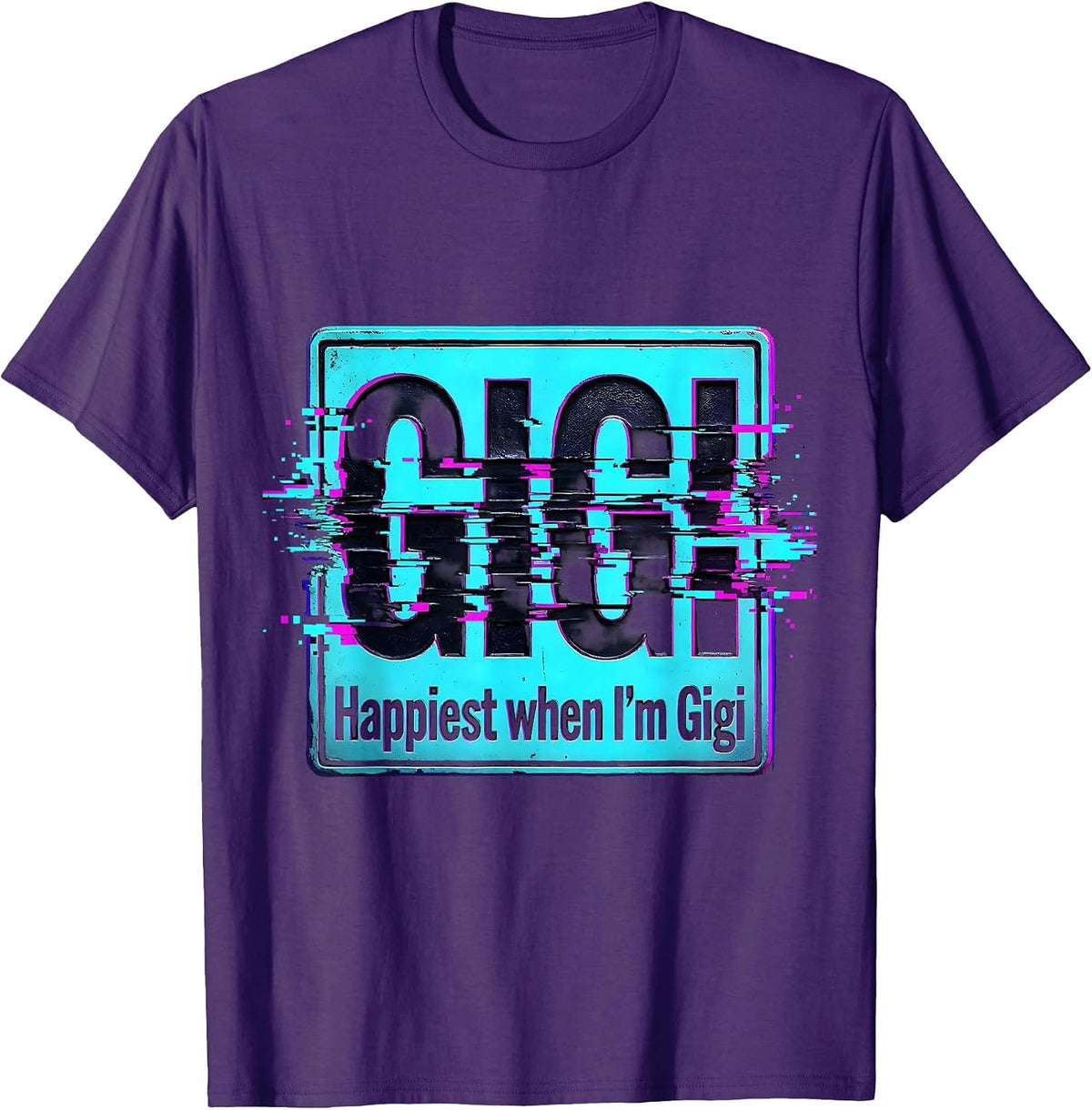 Happiest When I'm Gigi Grandma Design T-Shirt - Purple