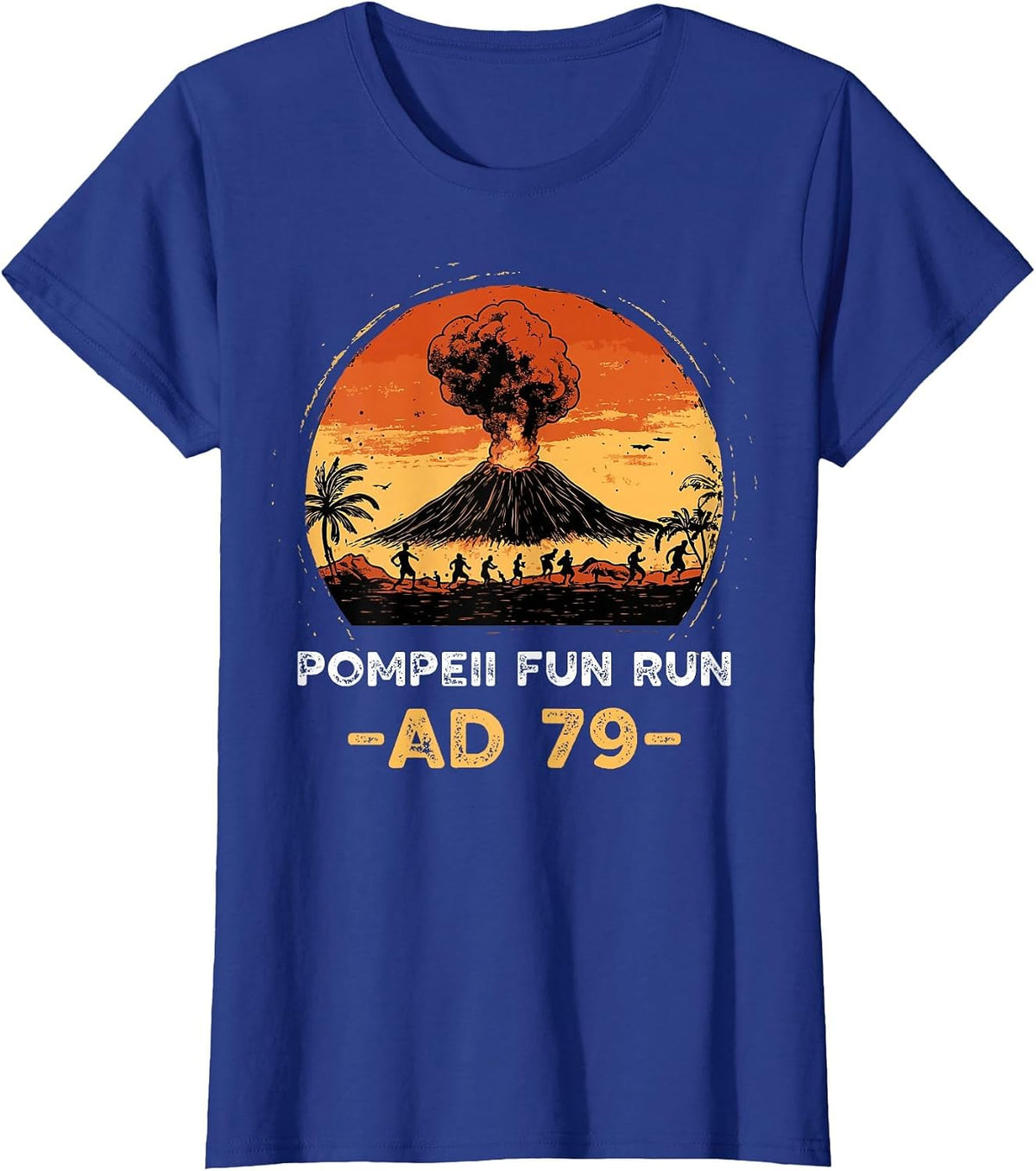 Mount Vesuvius Pompeii Fun Run Volcanologist T-Shirt - Royal Blue