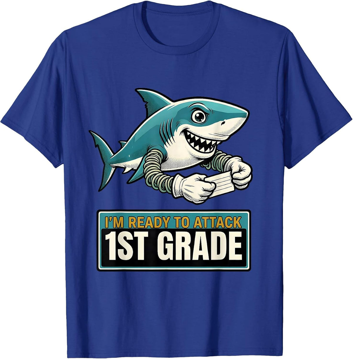 I'm Ready To Attack 1st Grade Retro Cartoon Shark First Day T-Shirt - Royal Blue