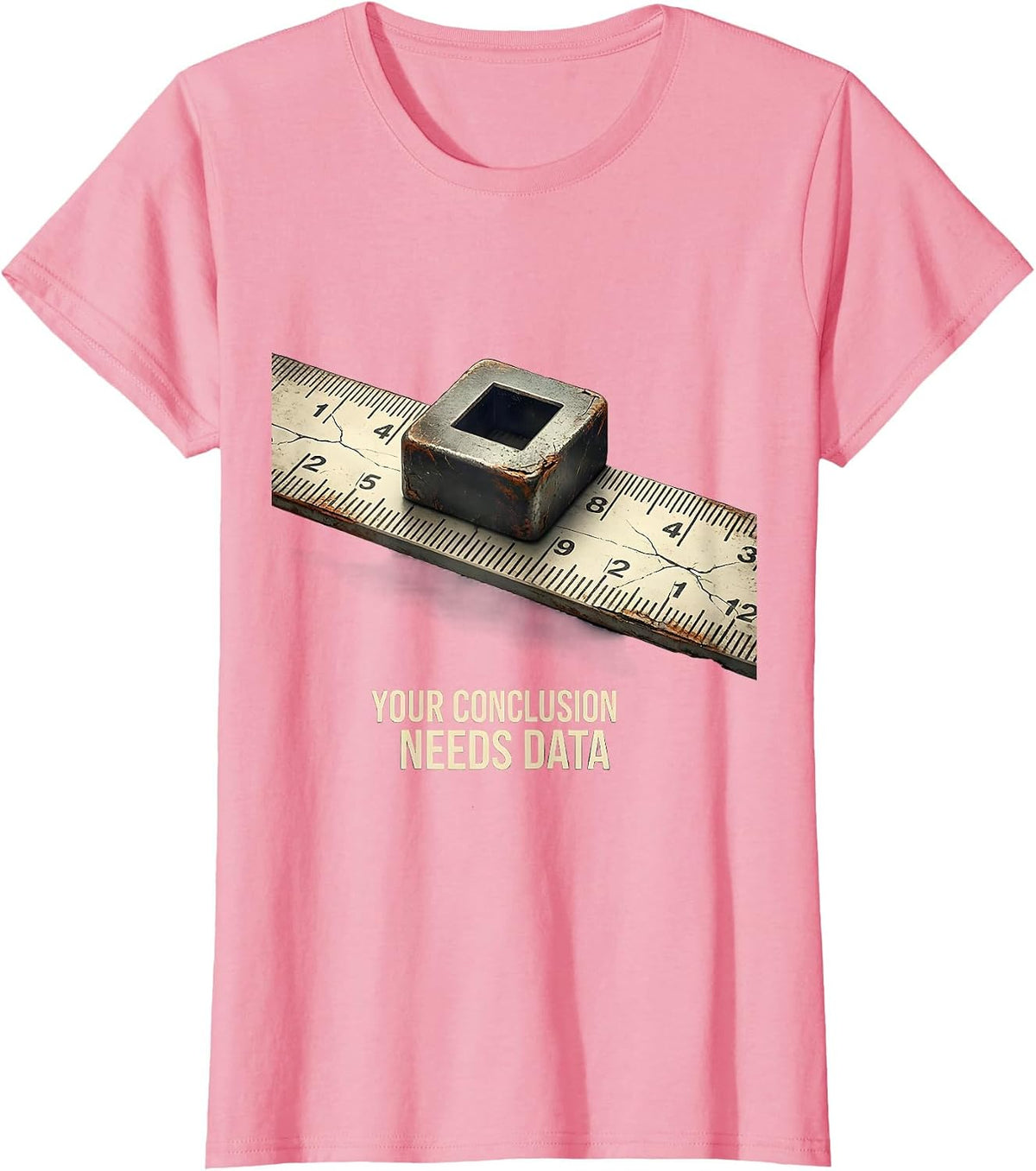 Women's Your Conclusion Needs Data Distressed Data Analyst Gift T-Shirt - Pink