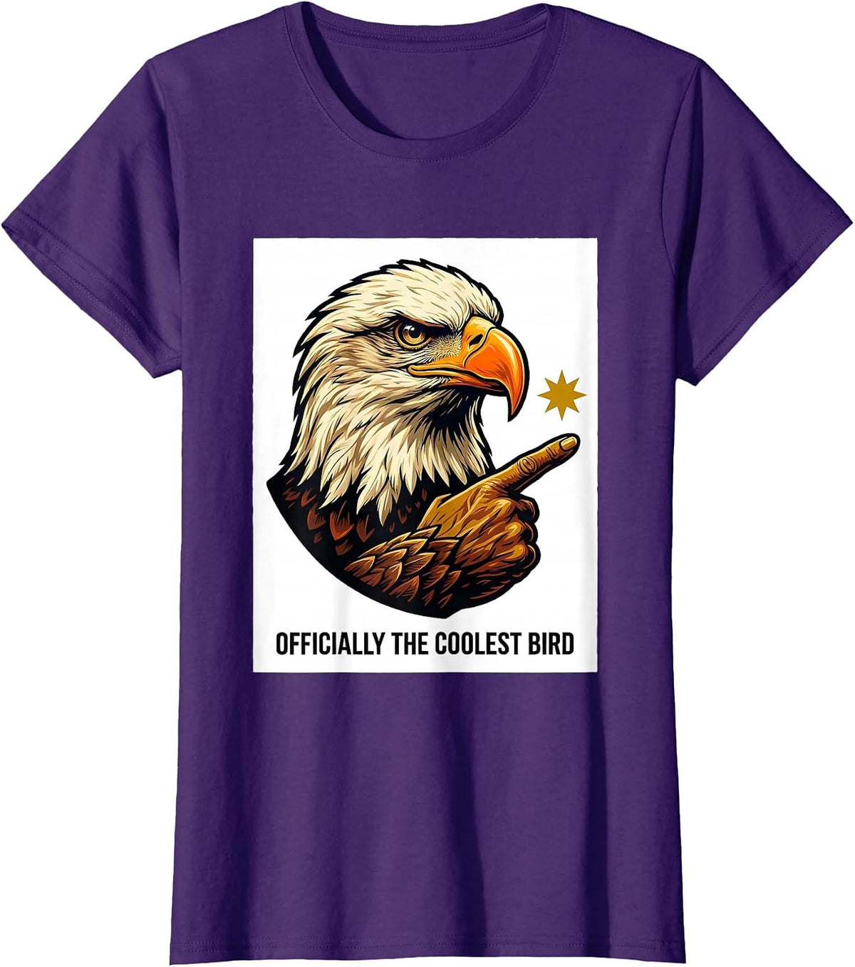 Women's Officially The Coolest Bird Retro Advertising Mascot Eagle T-Shirt - Purple