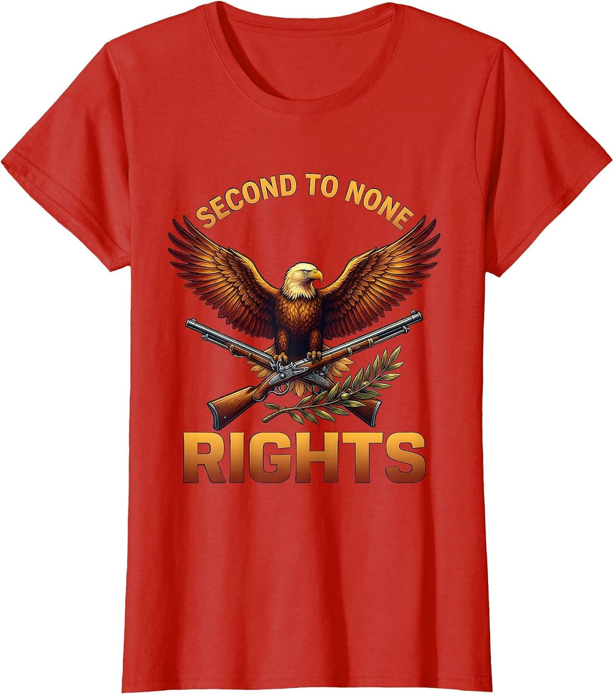 Second to None Rights 2nd Amendment Design T-Shirt - Red