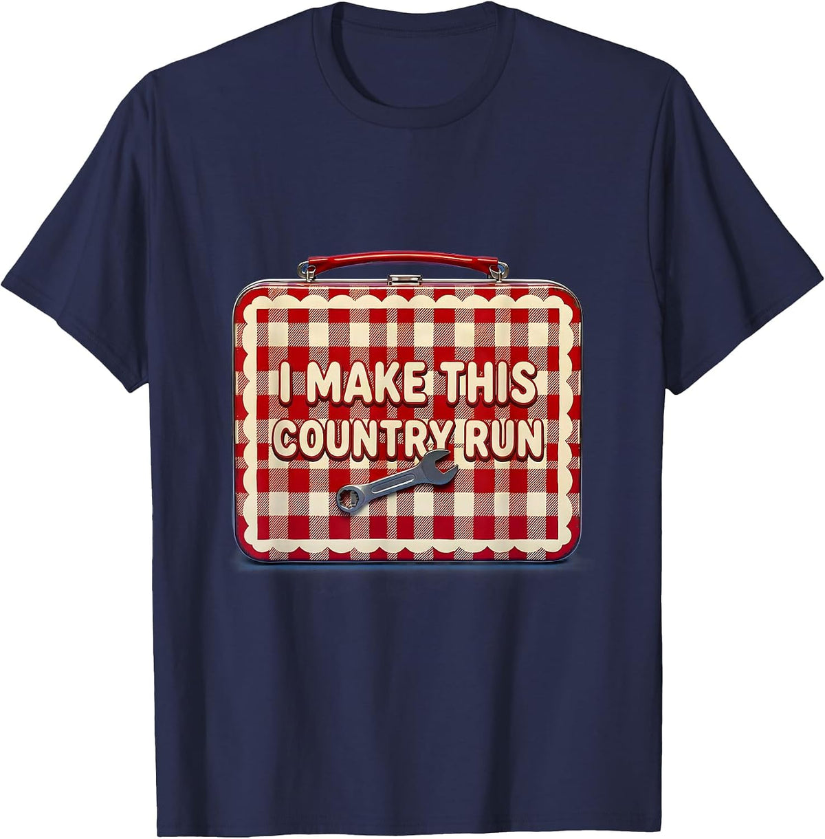I Make This Country Run Blue Collar Pride T-Shirt - Navy Blue