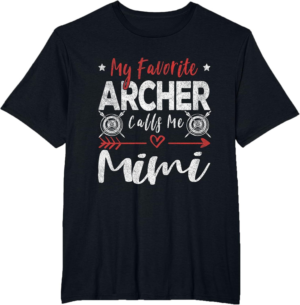 My Favorite Archer Calls Me Mimi Grandma Archery T-Shirt - Black