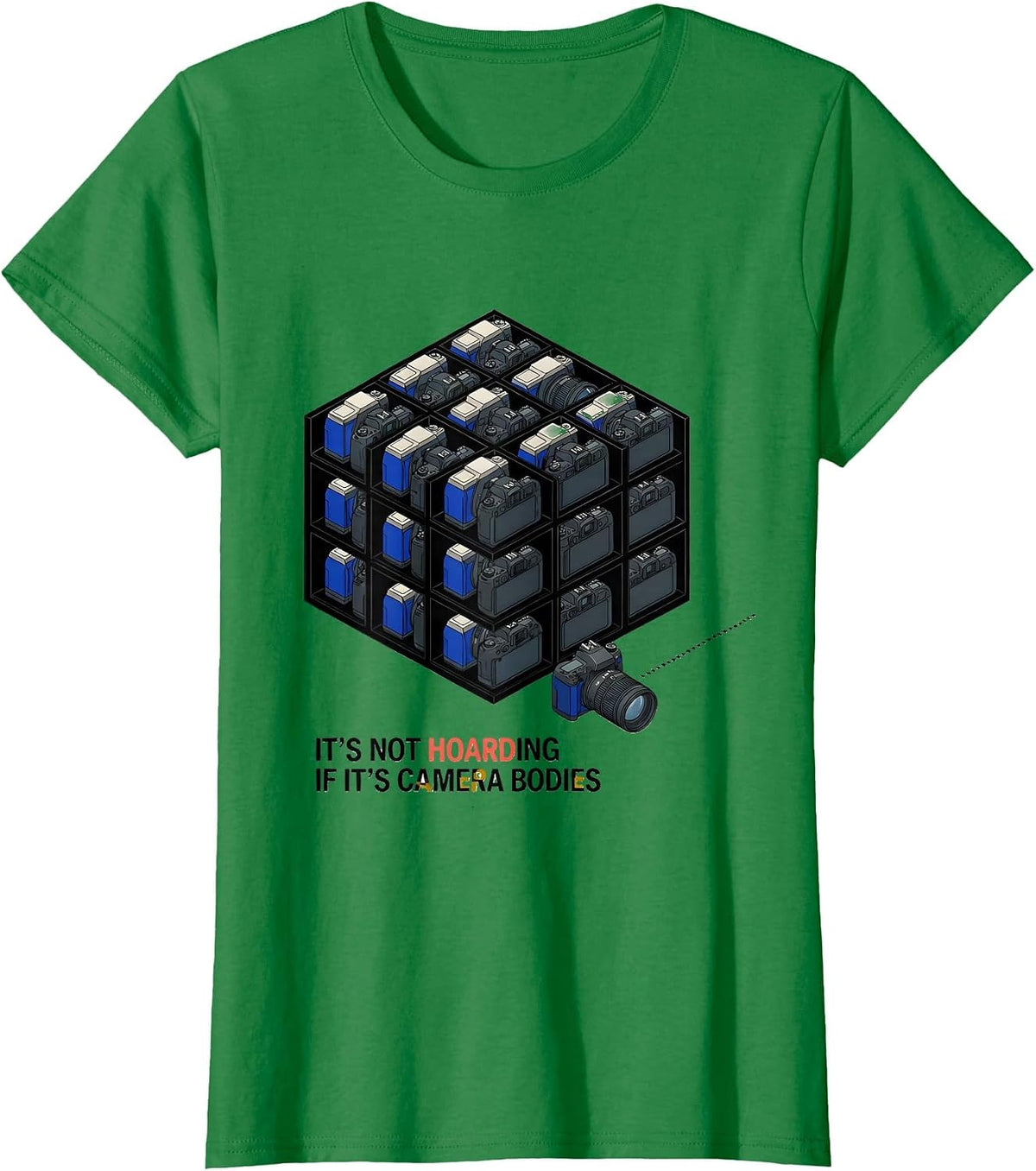 Women's It's Not Hoarding If It's Camera Bodies Photography T-Shirt - Kelly Green